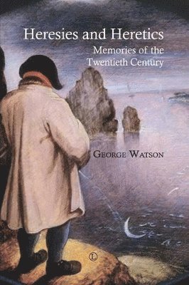 George Watson - Heresies and Heretics, Häftad