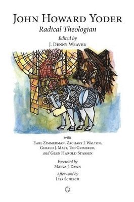 J. Denny Weaver - John Howard Yoder, Häftad