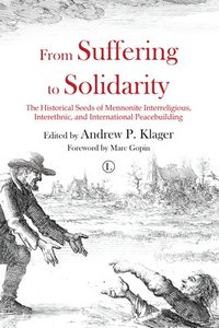 bokomslag From Suffering to Solidarity