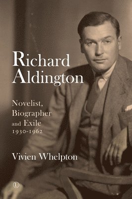 Vivien Whelpton - Richard Aldington 2, Häftad