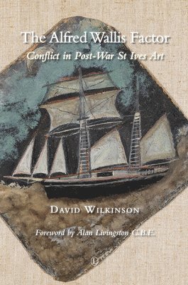 David Wilkinson - Alfred Wallis Factor, Häftad
