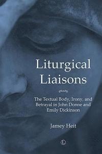bokomslag Liturgical Liasons