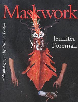 Jennifer Foreman - Maskwork, Häftad