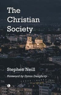 bokomslag The Christian Society