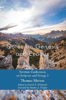 Notes on Genesis and Exodus 1
