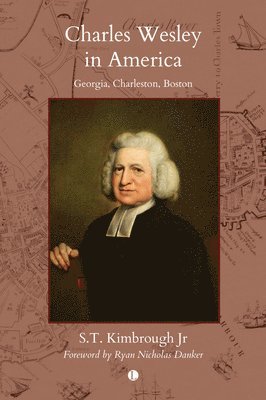 bokomslag Charles Wesley in America