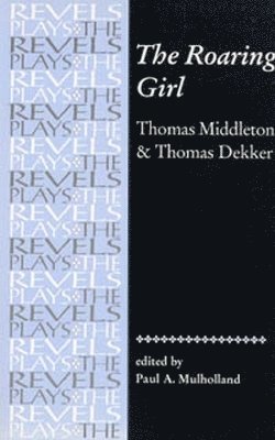 Paul Mulholland - Roaring Girl, Häftad