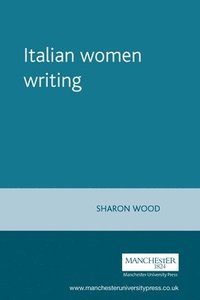 bokomslag Italian Women Writing