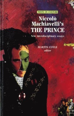 bokomslag Niccolo Machiavelli's the Prince