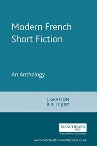 bokomslag Modern French Short Fiction