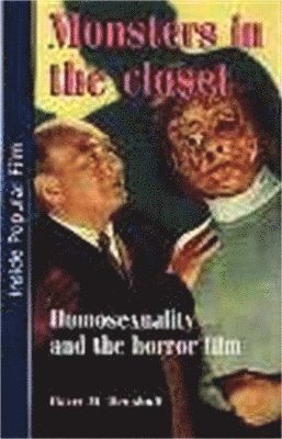 Harry Benshoff - Monsters in the Closet, Häftad