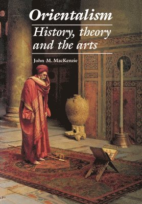 John M. MacKenzie - Orientalism, Häftad