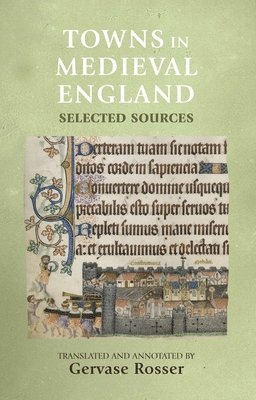 Gervase Rosser - Towns in medieval England, Häftad
