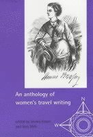 bokomslag An Anthology of Women's Travel Writings