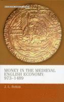 bokomslag Money in the Medieval English Economy 973-1489
