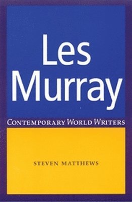 Steven Matthews - Les Murray, Häftad