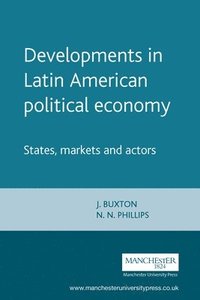 bokomslag Developments in Latin American Political Economy