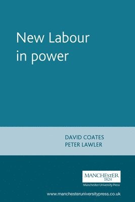 New Labour in Power 1