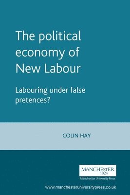 The Political Economy of New Labour 1