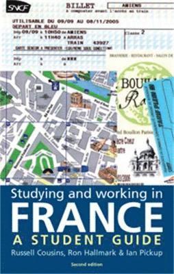 Russell Cousins, Ron Hallmark, Ian Pickup - Studying and working in France, Häftad