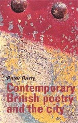 Contemporary British Poetry and the City 1
