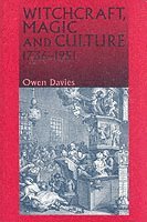 Owen Davies - Witchcraft, magic and culture 1736–1951, Häftad