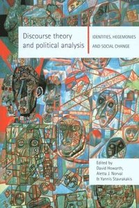 bokomslag Discourse Theory and Political Analysis: Identities, Hegemonies and Social Change