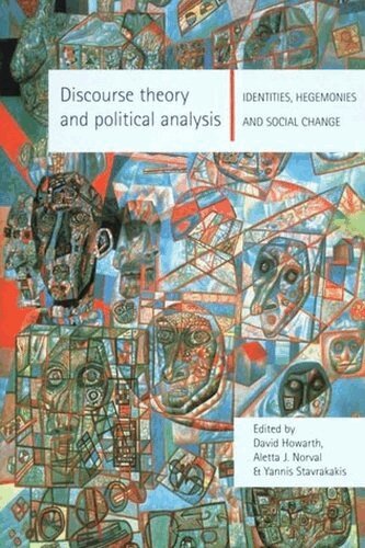 David Howarth, Aletta J. Norval, Aletta Norval, Yannis Stavrakakis - Discourse theory and political analysis, Häftad