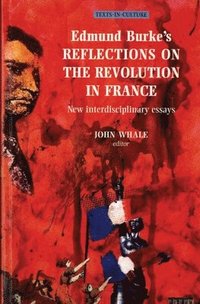 bokomslag Edmund Burke's Reflections on the Revolution in France