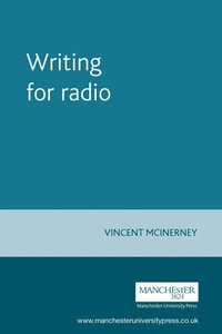 bokomslag Writing for Radio