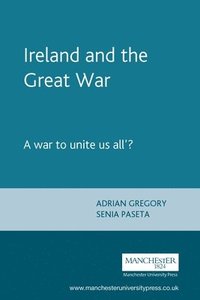 bokomslag Ireland and the Great War
