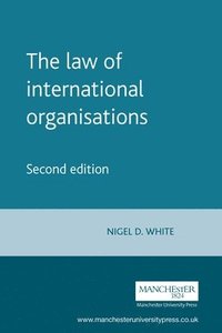 bokomslag The Law of International Organisations