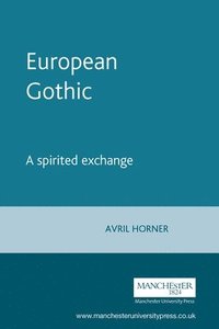 bokomslag European Gothic