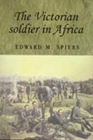 The Victorian Soldier in Africa 1