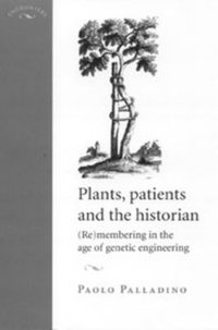 bokomslag Plants, Patients and the Historian