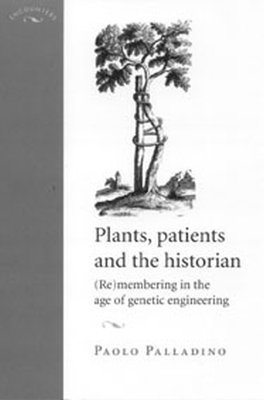 Plants, Patients and the Historian 1