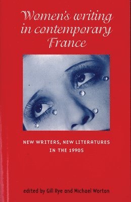bokomslag WomenS Writing in Contemporary France