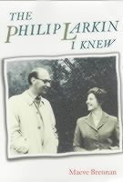 bokomslag The Philip Larkin I Knew