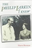 The Philip Larkin I Knew 1