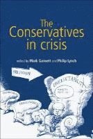 bokomslag Conservatives In Crisis