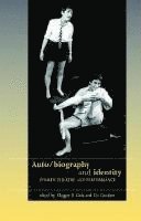 bokomslag Auto/Biography and Identity: Women, Theatre and Performance