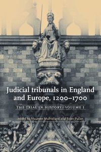 bokomslag Judicial Tribunals in England and Europe, 12001700