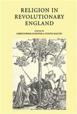 Christopher Durston, Judith Maltby - Religion in Revolutionary England, Häftad