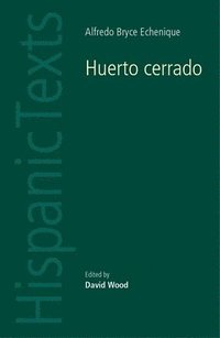 bokomslag Huerto Cerrado by Alfredo Bryce Echenique