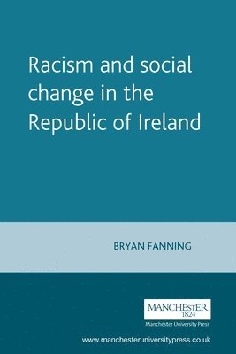 Racism and Social Change in the Republic of Ireland 1