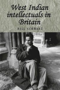 bokomslag West Indian Intellectuals in Britain
