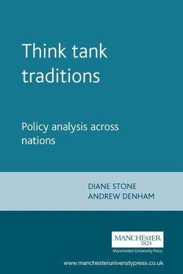Diane Stone, Andrew Denham - Think tank traditions, Häftad