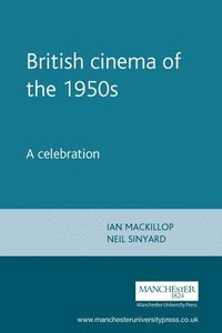 bokomslag British Cinema of the 1950s