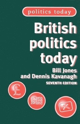 Bill Jones, Dennis Kavanagh - British politics today, Häftad