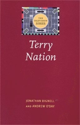 Jonathan Bignell, Andrew O'Day - Terry Nation, Häftad